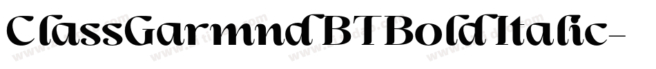 ClassGarmnd BT Bold Italic字体转换